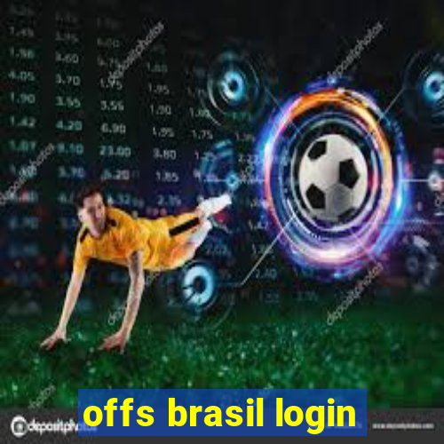 offs brasil login